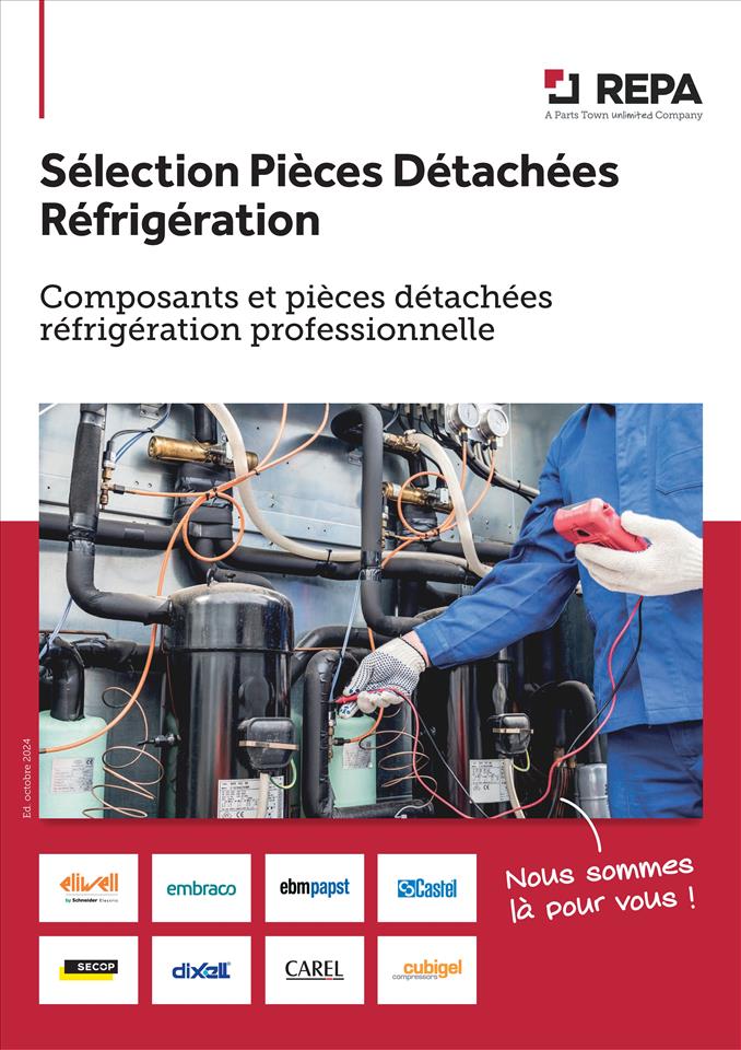 SÉLECTION PIÈCES DÉTACHÉES RÉFRIGÉRATION 10/2024
